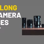 How long do camera lenses last