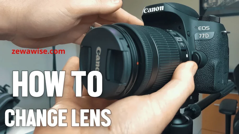 How to change camera lenses