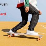  How To Push On A Skateboard 